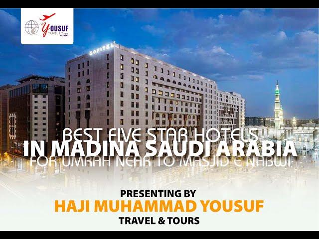 BEST FIVE STAR HOTELS IN MADINA SAUDI ARABIA FOR  UMRAH NEAR TO MASJID E NABWI #madinasharif #umrah