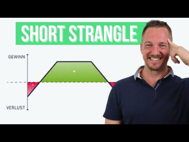 Short Strangle: Die beste Optionsstrategie?