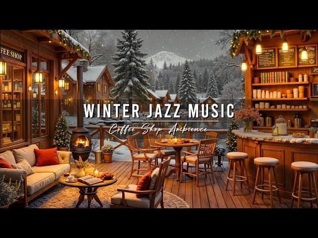 Winter Jazz Music  Cozy Coffee Shop Ambience with Jazz Relaxing Music & Snowfall for Studying, Work