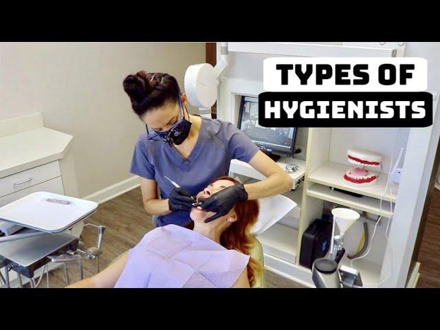 Different Types of Dental Hygienists