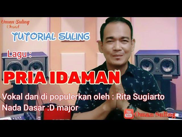 Pria Idaman (Tutorial Suling)