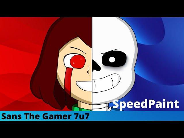 SPEEDPAINT | Chara vs Sans | Sans The Gamer 7u7