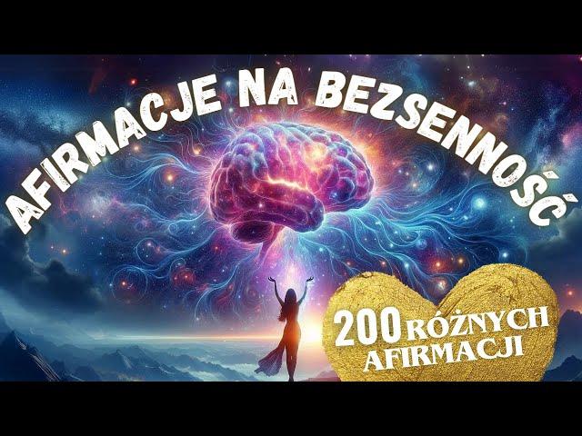 Lekarstwo na BEZSENNOŚĆ - Uzdrawiająca Afirmacje Na GŁĘBOKI SEN