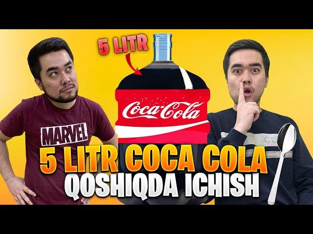 VLOG - 5 LITR COCA COLA QOSHIQDA ICHISH CHALLENGE O'ZBEKCHA VLOG