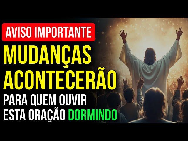 MUDANÇAS ACONTECERÃO  A ORAÇÃO MAIS FORTE PARA DORMIR PEDINDO POR UMA TRANSFORMAÇÃO EM 2025