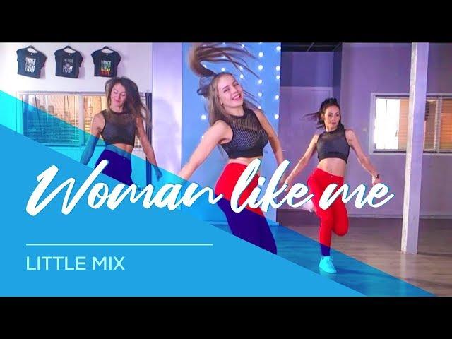 Woman Like Me - Little Mix - Easy Dance Video - Choreography