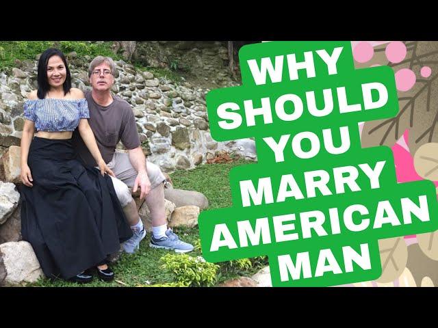 7 Reasons Why Most Filipino Women Marry American Men