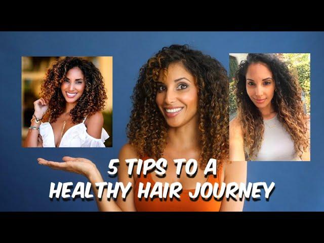 5 TIPS on a Healthy Hair Journey