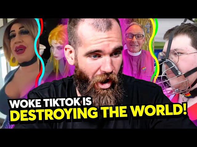 Woke TikTok Is Destroying The World