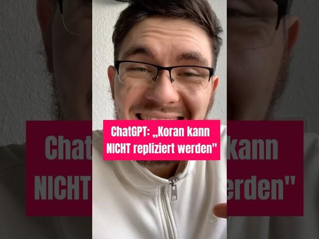 ChatGPT bestätigt, dass kein Mensch den Koran kopieren kann #chatgpt #koran #moslem