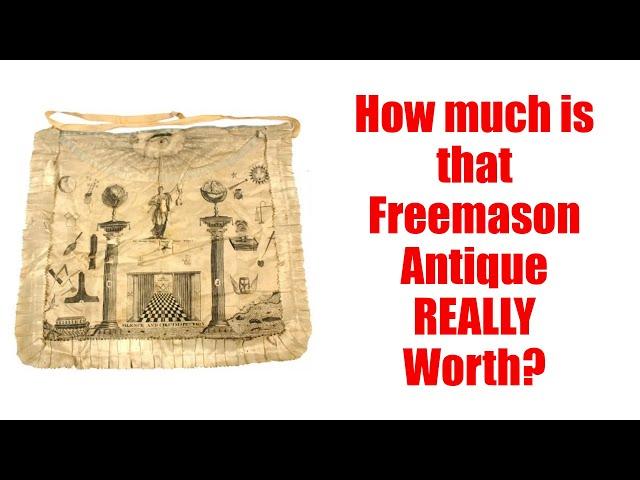 How much is that Masonic Antique worth?