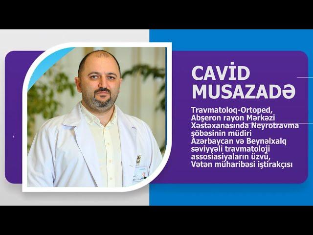 TRAVMATOLOQ-ORTOPED CAVİD MUSAZADƏ KİMDİR? AVTOBİOQRAFİK VİDEO. WİKİMED.AZ TƏQDİM EDİR.