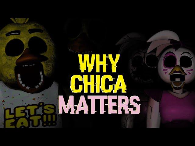 Why Chica Matters - The FNAF Character who's always pushed aside - FNAF Character Analysis Essay