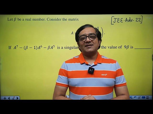 Superb Method of solving IIT-JEE Advance 2022 Matrix PYQ by Mohit Tyagi| Characteristic Equation