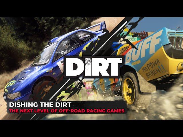 Dishing the DIRT | The Next Level of Off-Road Racing Games | Codemasters