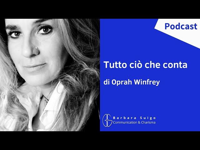 Tutto ciò che conta [ITA] - di Oprah Winfrey