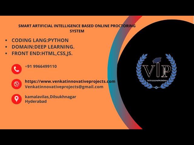 Smart Artificial Intelligence Based Online Proctoring System || Venkat Innovative Projects || VIP