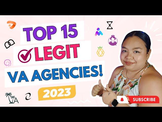 Top 15 LEGIT VA Agencies in 2023 | Freelancers Wanted! Apply for Remote VA Positions