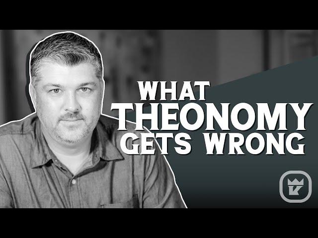 What Theonomy Gets Wrong | Kingsmen