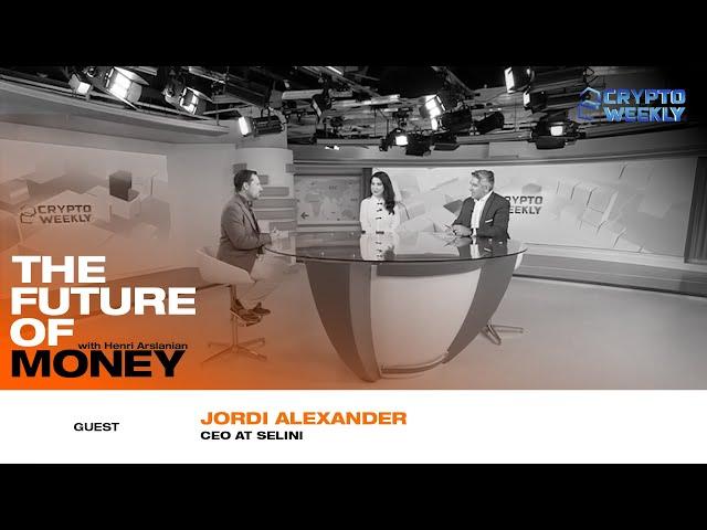 Interview with Jordi Alexander, CEO, Selini Capital