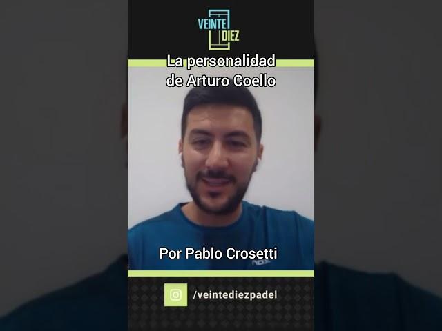 La mentalidad de Arturo Coello x Pablo Crosetti #padel #worldpadeltour