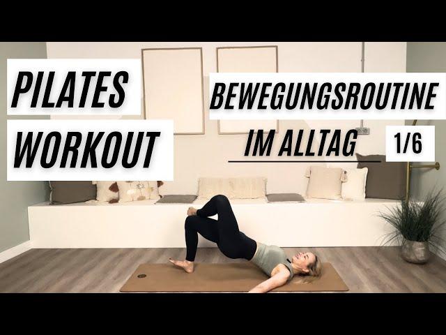 PILATES WORKOUT BEWEGUNGSROUTINE (kurze Trainingseinheit) 15 Min