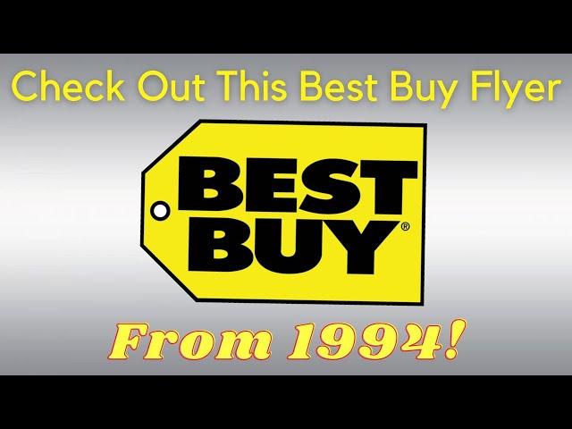 A BEST BUY FLYER FROM 1994!  A TRIP BACK IN TIME : RETRO TECH