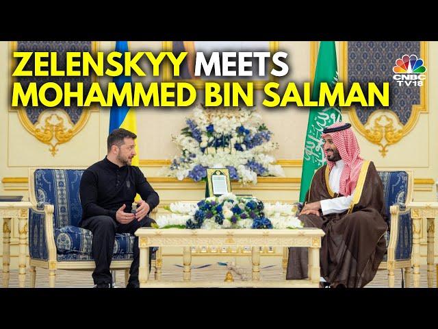 Volodymyr Zelenskyy Meets Saudi Crown Prince For Key Peace Talks On Russia- Ukraine War | N18G