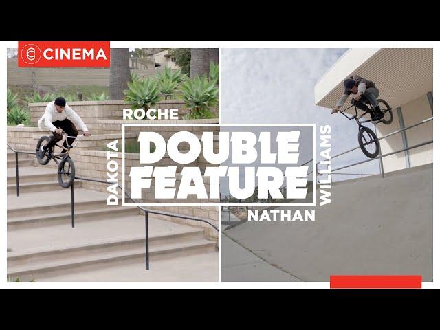 DOUBLE FEATURE - Nathan Williams + Dakota Roche - CINEMA BMX