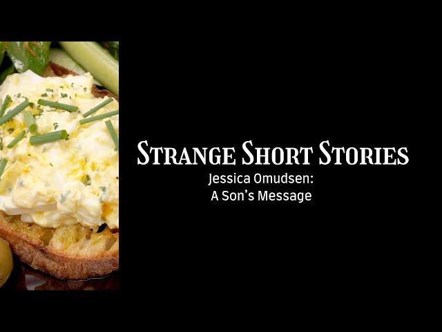 Jessica Omudsen: A Son's Message