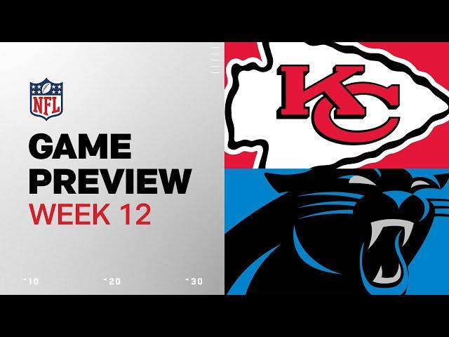 Kansas City Chiefs vs. Carolina Panthers | 2024 Week 12 Game Preview