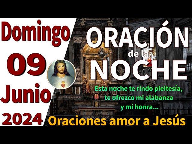 Oración de la noche de hoy Domingo 09 de Junio de 2024 - salmo 90:12