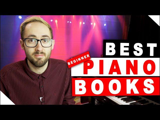 Pianist Explains! Best Piano Books For Beginners