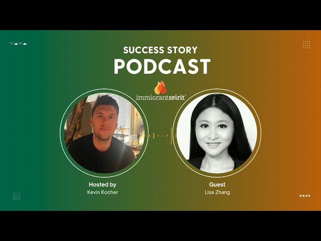 Success Story: Lisa Zhang