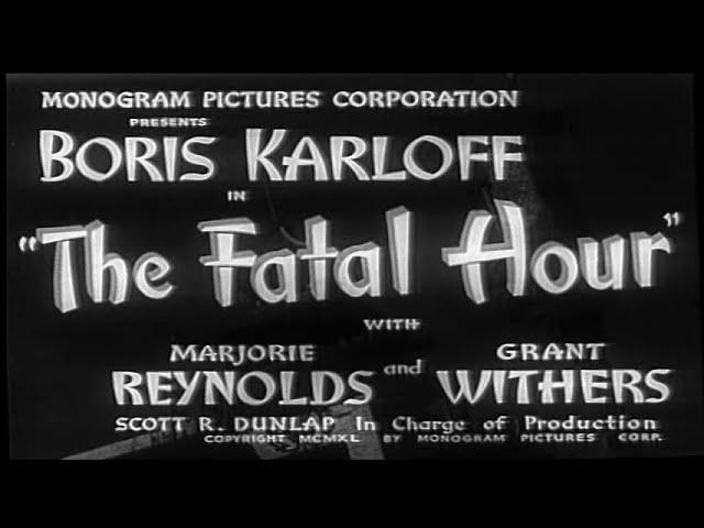 The Fatal Hour  (1940) Detective Crime Thriller full movie