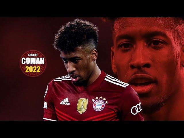 Kingsley Coman 2022 ● Amazing Skills Show | HD