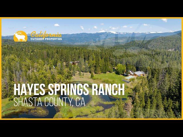 Uncover the Rare Beauty of Hayes Springs Ranch - A 500 Acre Luxury Estate in Shasta County, CA!