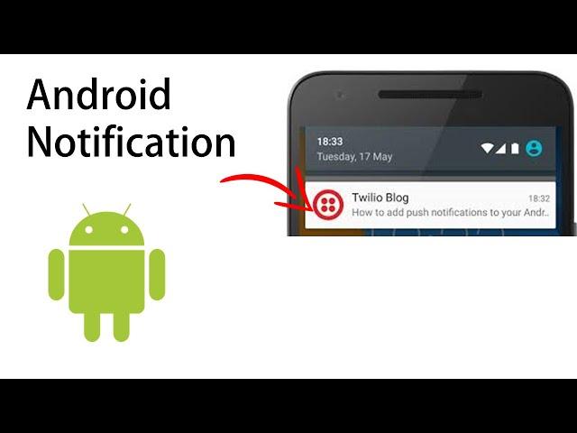 How to create Notification in Android Studio