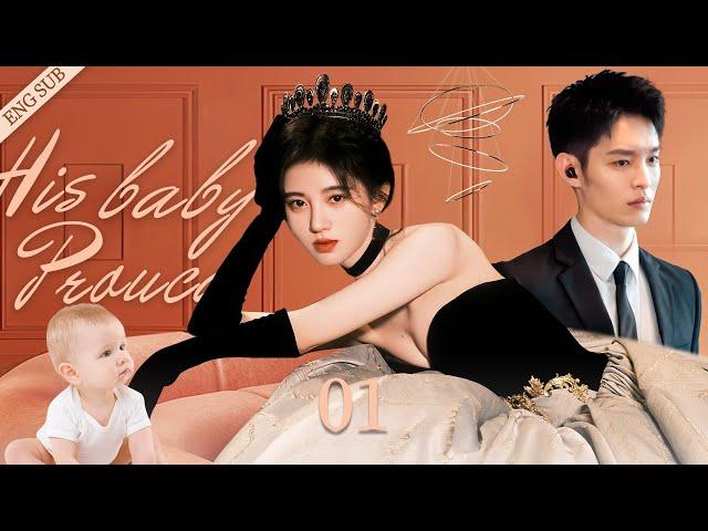 ENGSUB【His Baby Princess】▶EP01|Cecily、Cao YouningCDrama Recommender