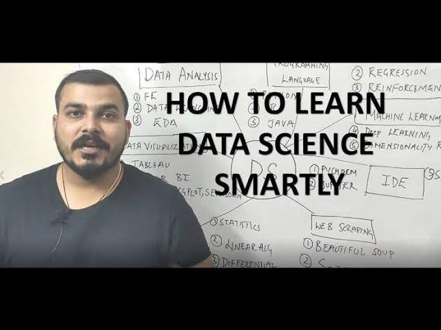 How To Learn Data Science Smartly?