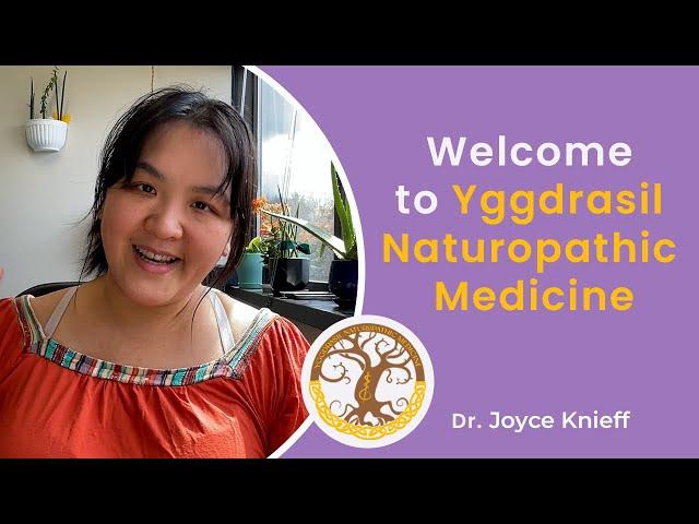 Welcome to Yggdrasil Naturopathic Medicine Channel