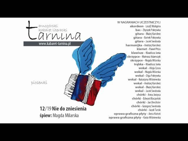 12.Tarnina - piosenki - nie do zniesienia