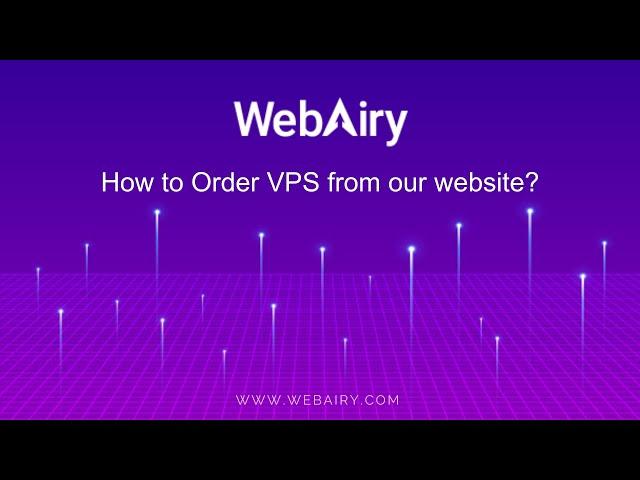 How to Order VPS from our website