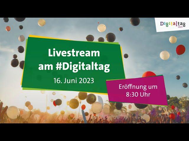 Livestream zum Digitaltag 2023