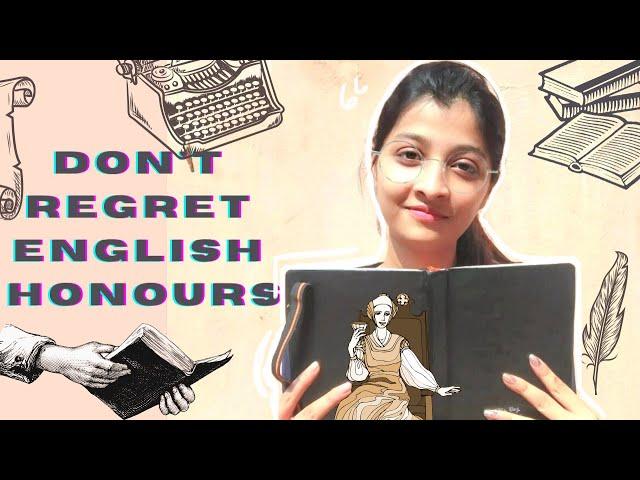 Things You Must Know Before Taking English Honours| B.A in English Literature| Helpful tips