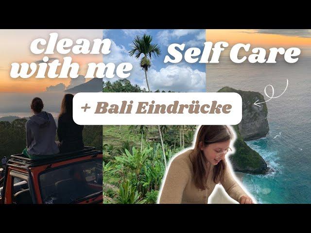 Bali Eindrücke & Erfahrungen, Clean with me + Self Care mit Doonails | Produktiver Vlog deutsch