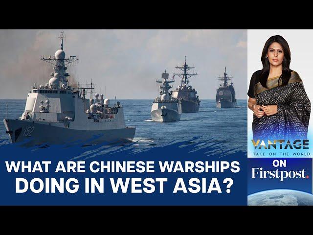 Amid Israel-Hamas War, China Sends 6 Warships in West Asia | Vantage with Palki Sharma