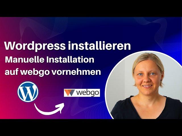 WordPress installieren inkl. Fehlerbehebung • Schritt für Schritt Anleitung (deutsch)