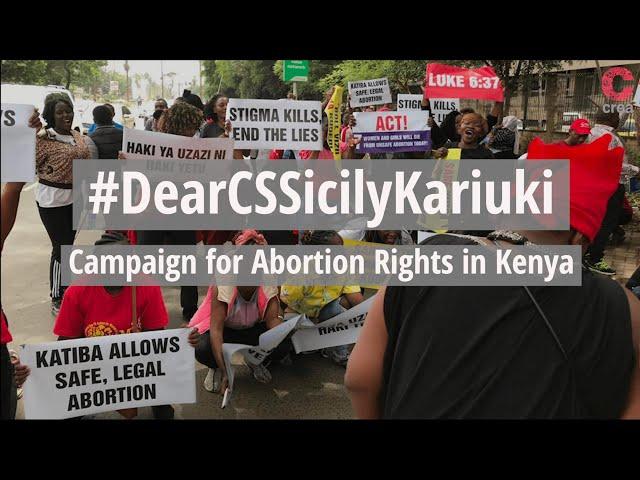 #DearCSSicilyKariuki- Campaign for Abortion Rights in Kenya