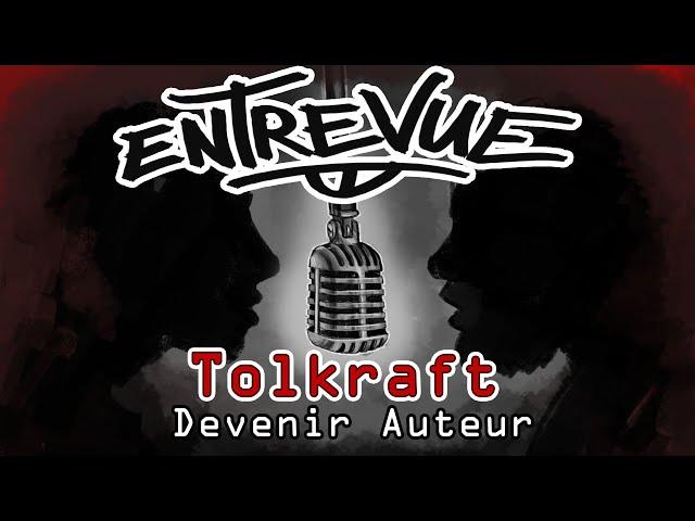 Entrevue#12-Tolkraft, Devenir auteur de JDR